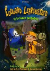 Edouard Lefroussard et la forêt interdite - 