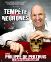 Philippe de Perthuis dans Tempête sous les neurones - 