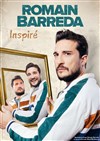 Romain Barreda dans Inspiré - 