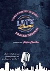 Late show - 