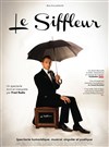 Le siffleur et son quatuor à corde - 