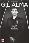 Gil Alma dans 200% Naturel - 