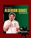 Algerian Sauce - English Stand-up Comedy Hour by Mehdi Walker - 