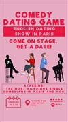 English Comedy: The Dating Game - A Matchmaking Show in Paris - 