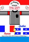France vs Québec : Le Choc impro ! - 