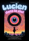 Lucien dans le Ciel - 
