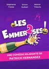 Les emmerd2ses - 