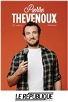 Pierre Thevenoux est marrant... Normalement - 