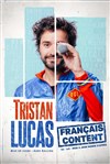 Tristan Lucas dans Français content - 