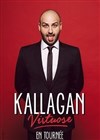 Kallagan dans Virtuose - 