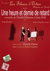 Une heure et demi de retard - 