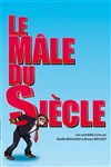 Le mâle du siècle - 