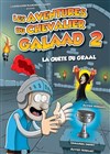 Les aventures du chevalier Galaad 2 : la quête du Graal - 