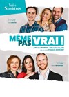 Même pas vrai ! - 
