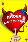 Amour, Action ou vérité - 