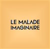 Le Malade imaginaire -