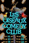 Les Oiseaux Comedy Club - 