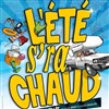 L'été s'ra chaud - 