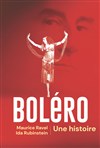 L'extraordinaire histoire du Boléro de Ravel - 