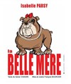 Isabelle Parsy dans La belle mère - 