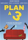 Plan à trois - 