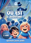 Où est l'assistant ? - 