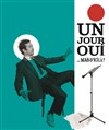 Un jour oui... mais d'ici là ? - 