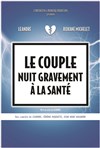 Le couple nuit gravement à la santé - 