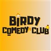 Birdy Comedy Club - 
