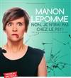Manon Lepomme dans Non, je n'irai pas chez le psy ! - 