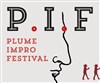 Plume Impro Festival (PIF) - 