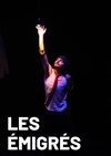 Les émigrés - 