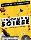 Lendemain de soirée - 