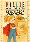 Billie super héroïne et le trésor de la momie - 