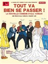 Tout va bien se passer ! - 