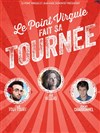 Le Point Virgule fait sa tournée - 