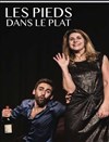Les pieds dans le plat - 