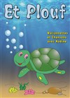 Et Plouf - 