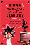 Laurent Madiot dans Le destin moyen d'un mec fabuleux - 