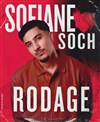 Sofiane Soch en rodage - 
