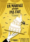 Un mariage presque pas fait - 