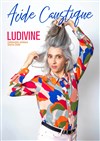 Ludivine dans Acide caustique -