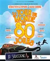 Le tour du monde en 80 jours - 