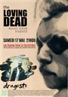 The Loving Dead : Nouvel album Dragost - 