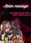 Atelier Mixologie - 100% Célibataires - 