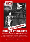 Ceci n'est pas Roméo et Juliette - 