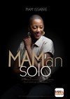 Mam' Issabré dans Mam'an solo - 