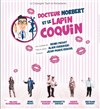 Docteur Norbert et le lapin coquin - 