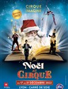 Noël au Cirque Imagine | Lyon - 