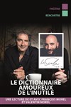 Le dictionnaire amoureux de l'inutile - 